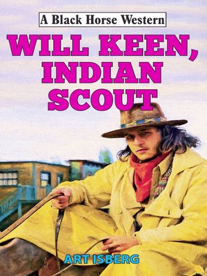 cover image of Will Keen, Indian Scout